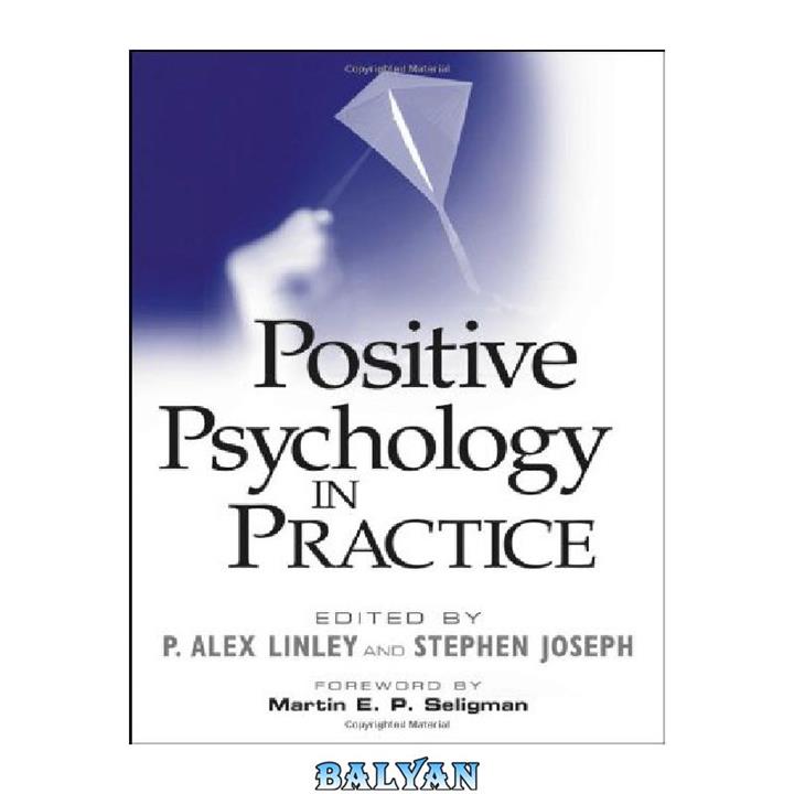 دانلود کتاب Positive psychology in practice